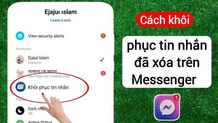 cách khôi phục tin nhắn đã xoá trên messenger