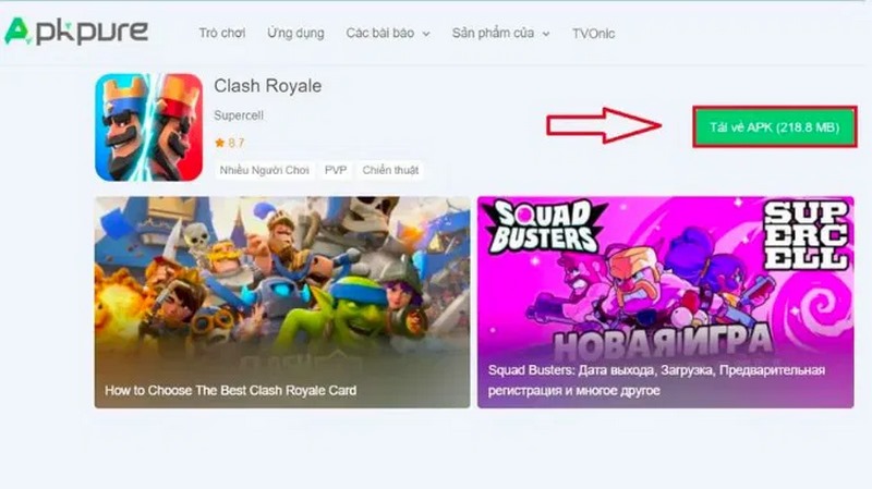 Tải Miễn Phí Clash Royale APK – Game Chiến Thuật Đỉnh Cao! 3 Cần vào nền tảng cung cấp game an toàn để tải file