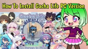 Gacha Life Old version apk